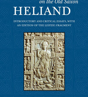 Perspectives on the Old Saxon Heliand