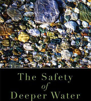 The Safety of Deeper Water
