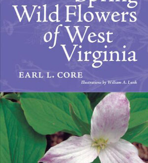 Spring Wildflowers of West Virginia