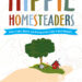 Hippie Homesteaders