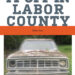 Working It Off in Labor County cover